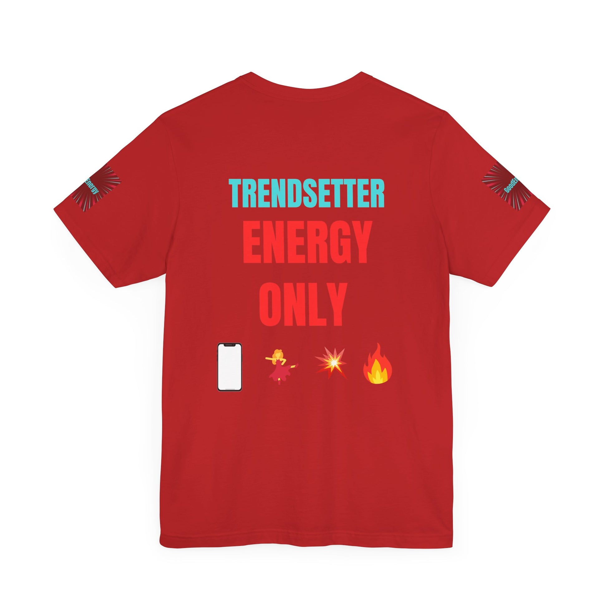 Trendy Unisex Tee, Trendsetter Energy Only Shirt, Cool Graphic Tee, Stylish Casual Wear, Gift for Fashion Lovers, Summer Vibes