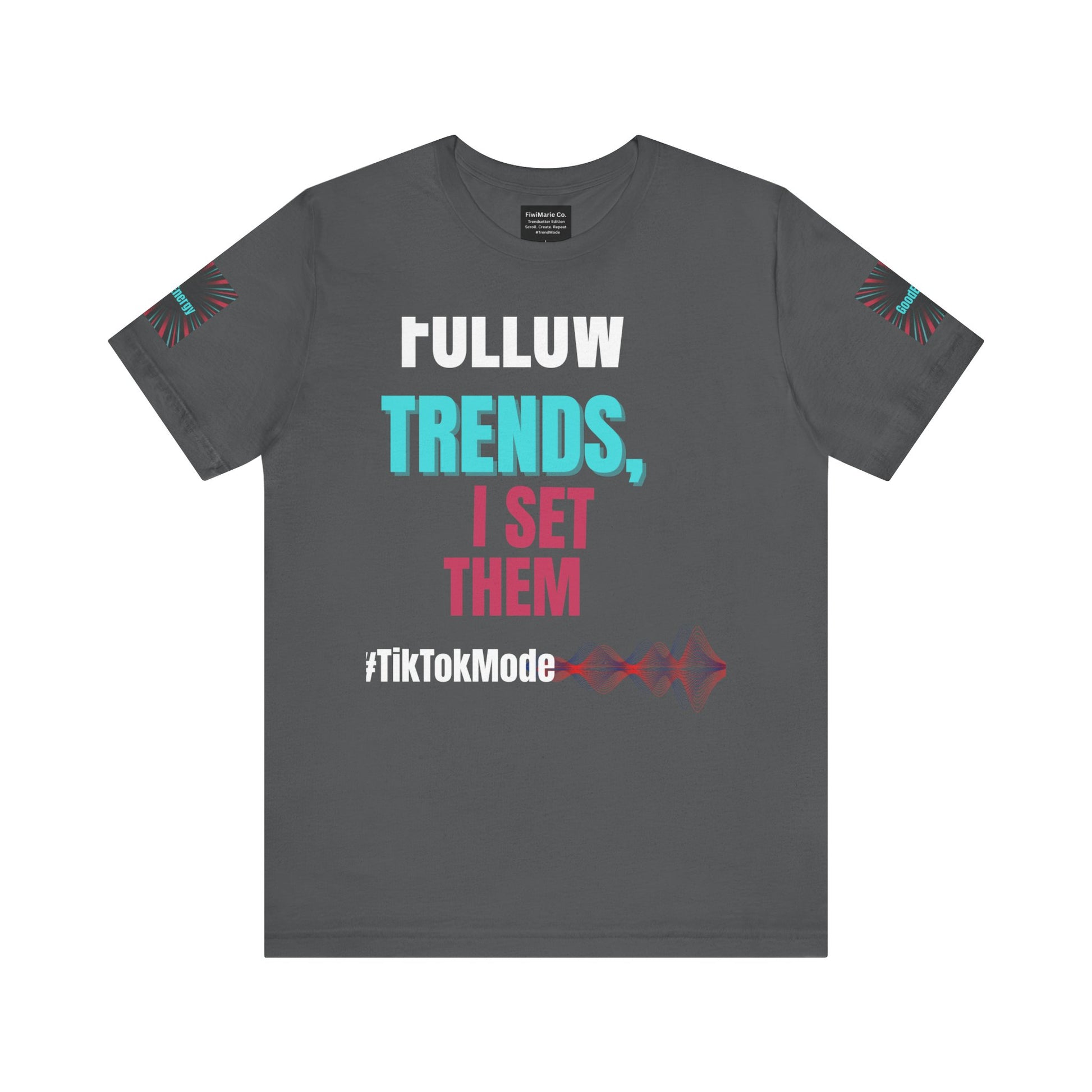 Trendy Unisex Tee, Trendsetter Energy Only Shirt, Cool Graphic Tee, Stylish Casual Wear, Gift for Fashion Lovers, Summer Vibes