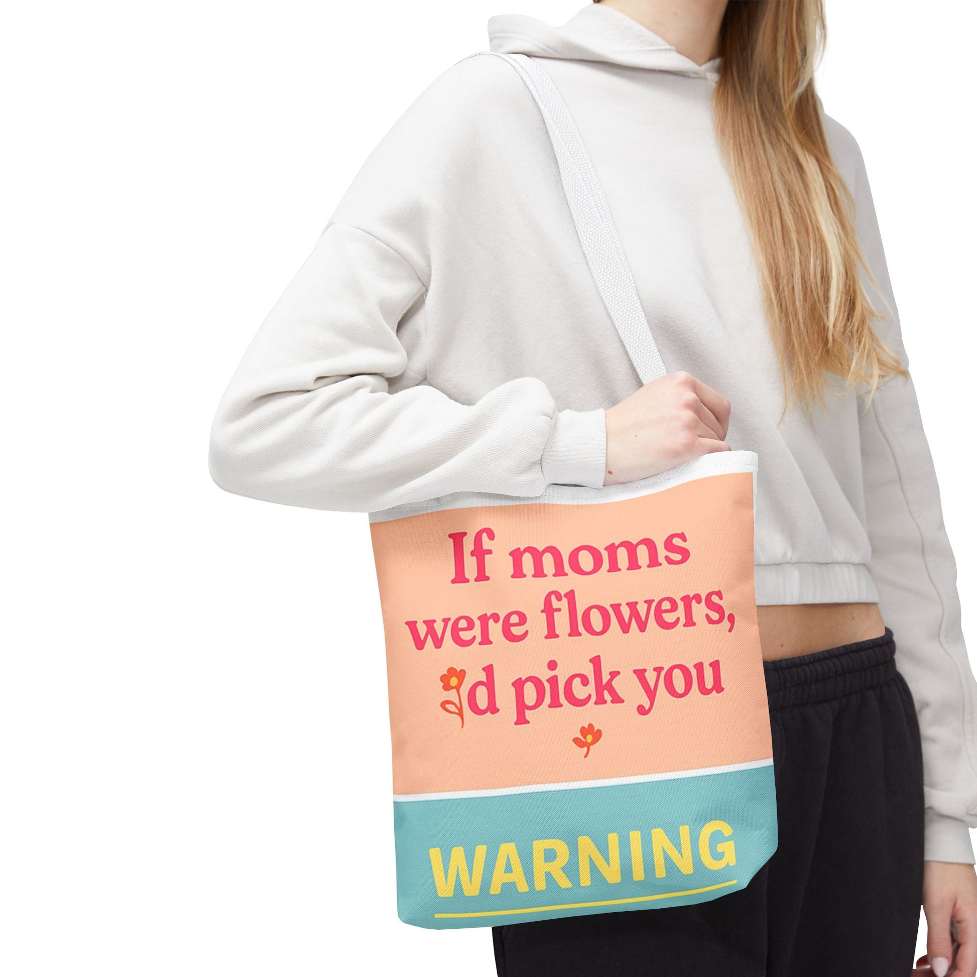 Floral Quote Tote Bag for Moms - Perfect Gift for Mother’s Day
