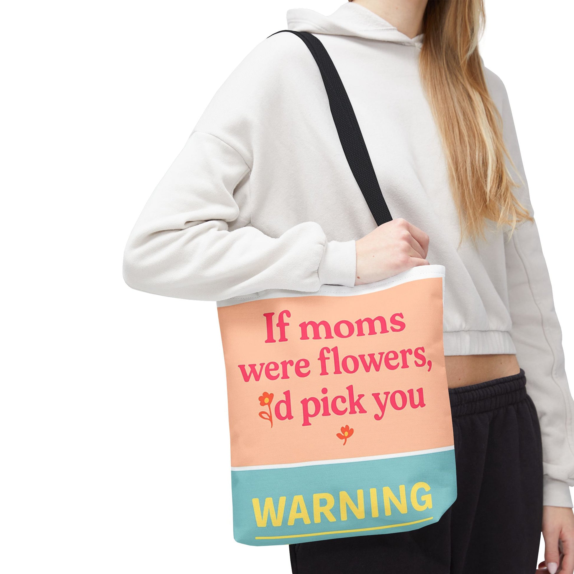 Floral Quote Tote Bag for Moms - Perfect Gift for Mother’s Day