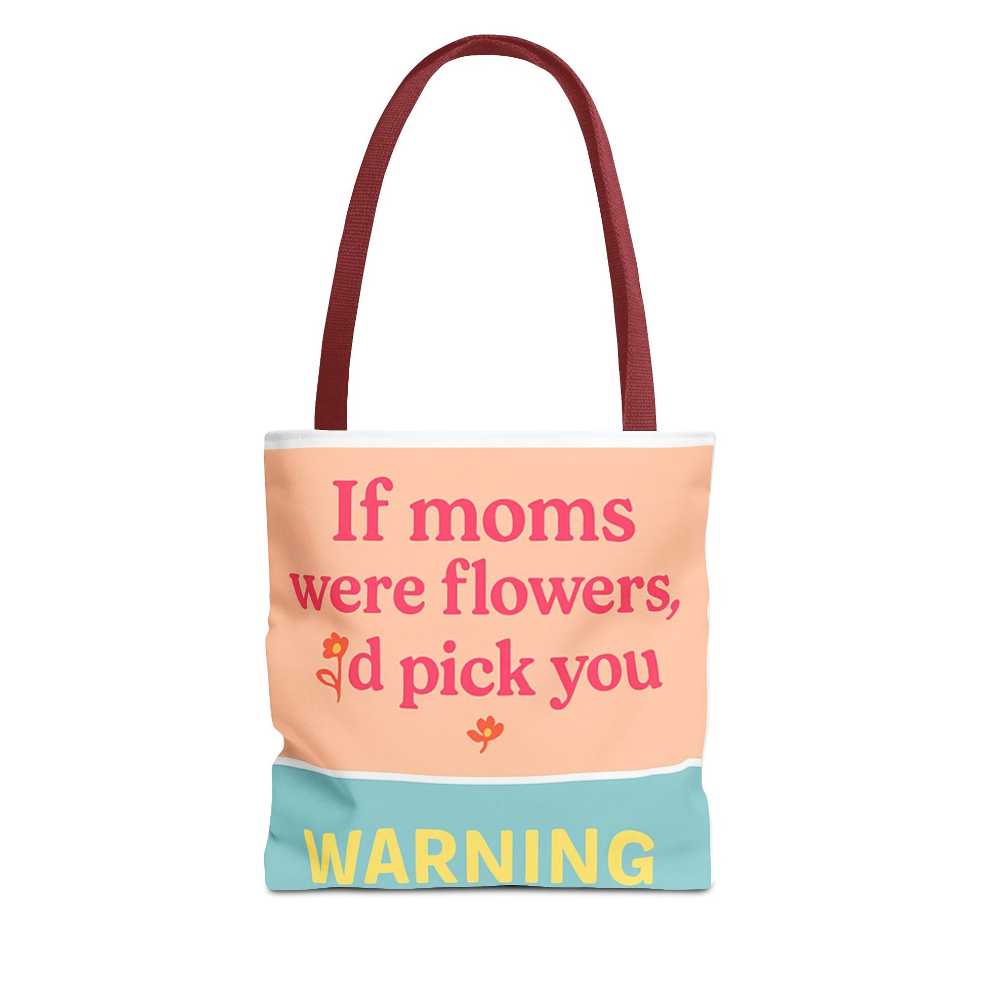 Floral Quote Tote Bag for Moms - Perfect Gift for Mother’s Day