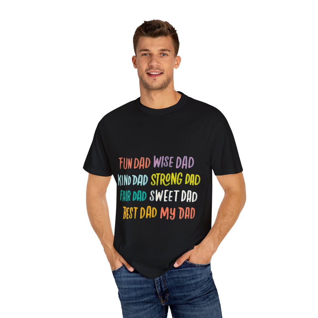 Happy Father's Day Unisex T-Shirt - Celebrating 'Fun Dad', 'Wise Dad', and More!