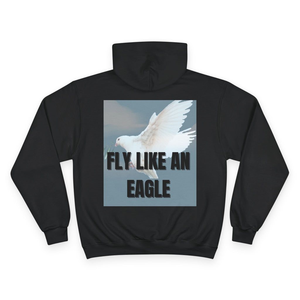 Champion Hoodie - Peace Within & Fly Like an Eagle | Inspirational Apparel