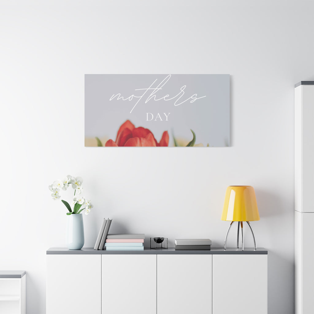 Mother's Day Matte Canvas Wall Art - Floral Design