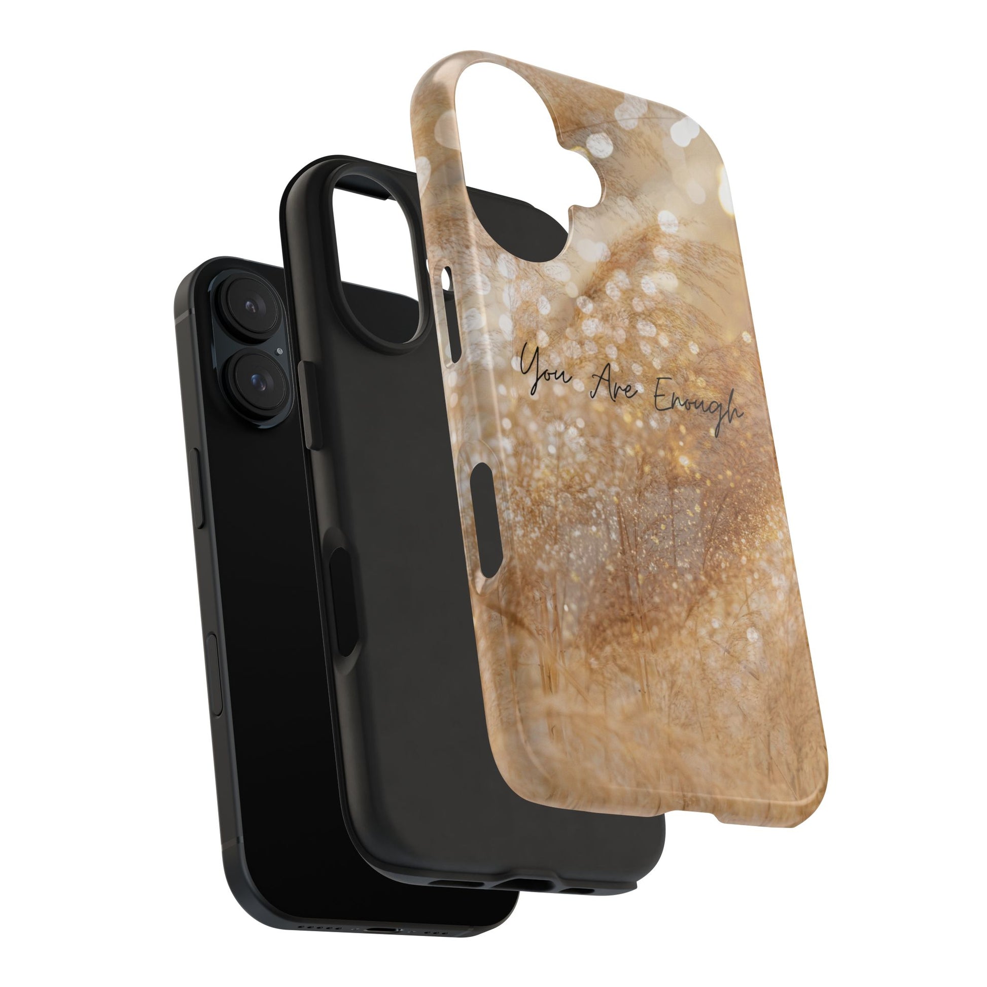 Inspirational Tough Phone Case – You Are Enough