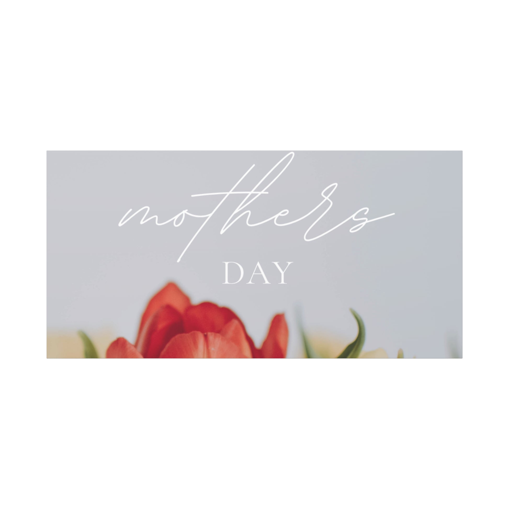 Mother's Day Matte Canvas Wall Art - Floral Design
