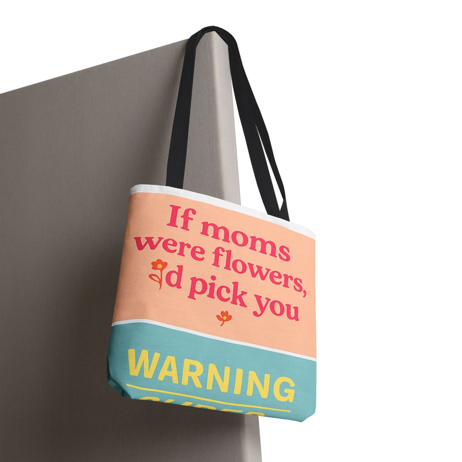 Floral Quote Tote Bag for Moms - Perfect Gift for Mother’s Day