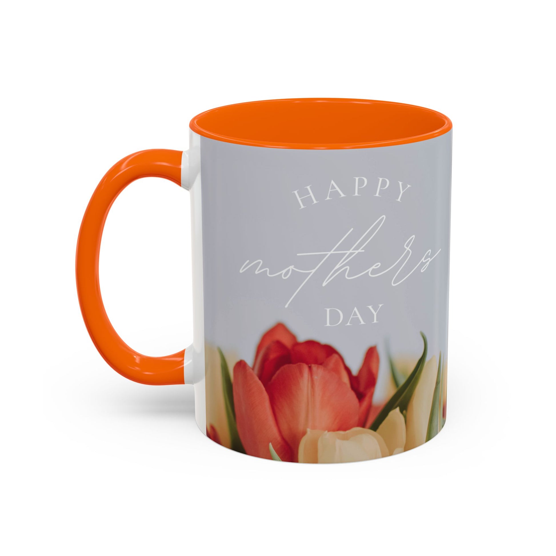 Inspirational Mother's Day Coffee Mug - 11 & 15oz