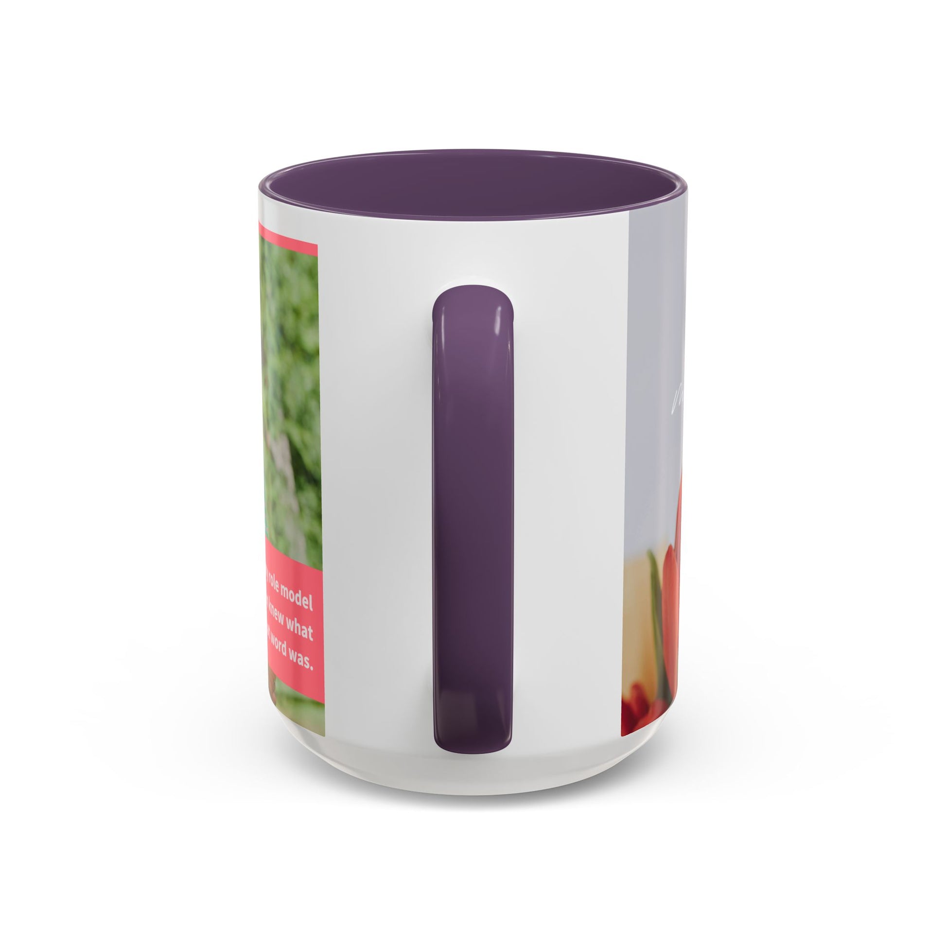 Inspirational Mother's Day Coffee Mug - 11 & 15oz