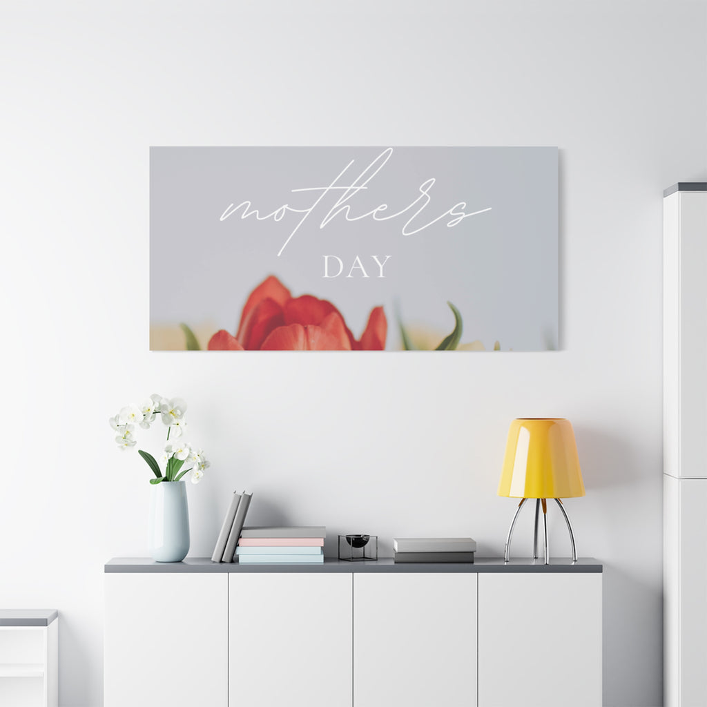 Mother's Day Matte Canvas Wall Art - Floral Design
