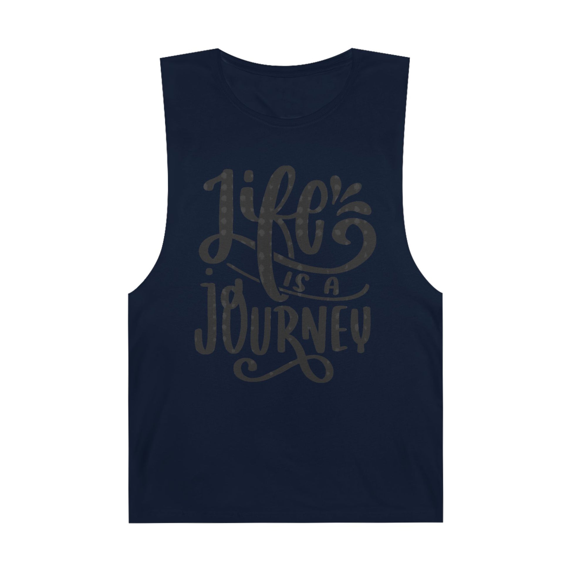 Inspirational Unisex Tank Top - 'Life is a Journey' & 'Things Change Around You'
