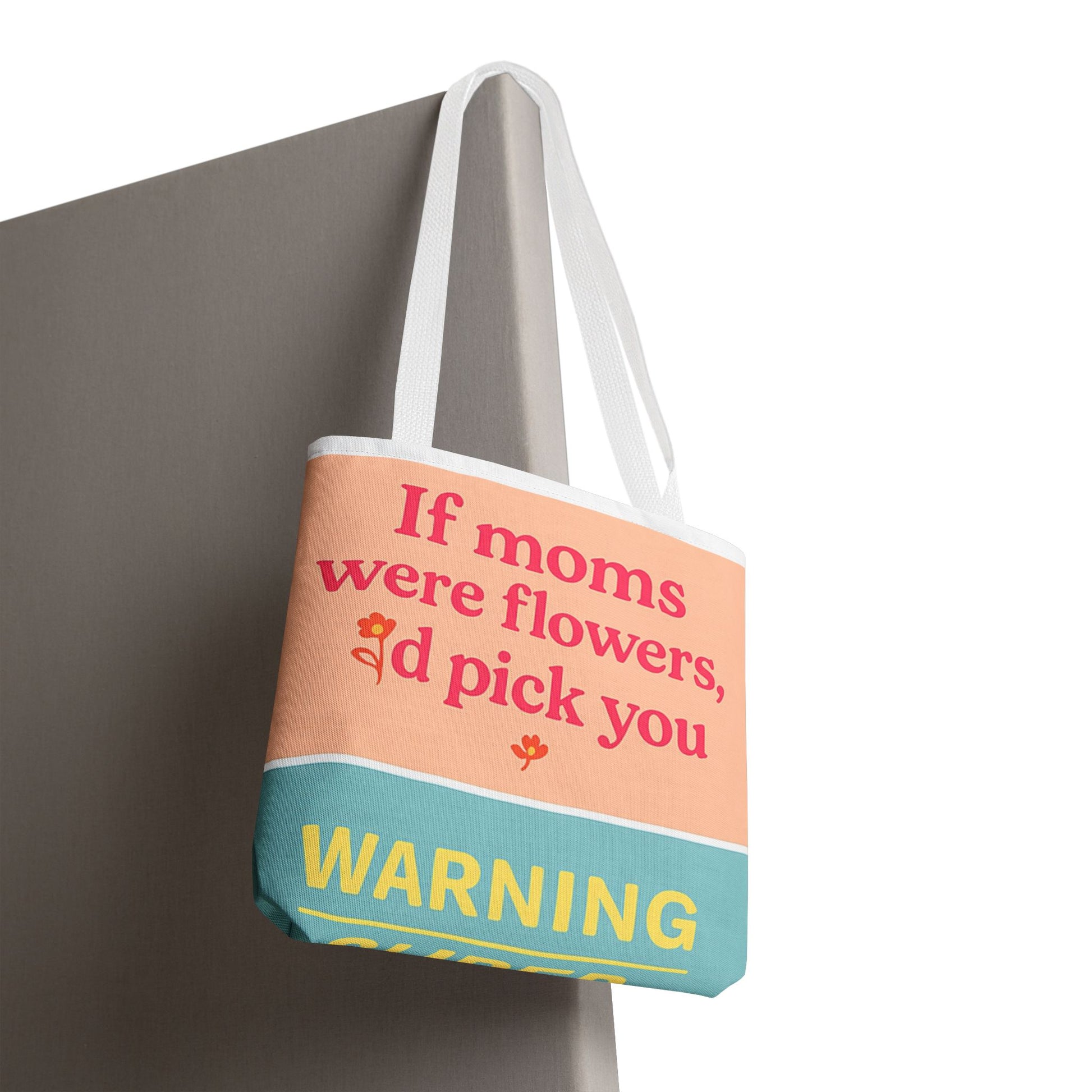 Floral Quote Tote Bag for Moms - Perfect Gift for Mother’s Day