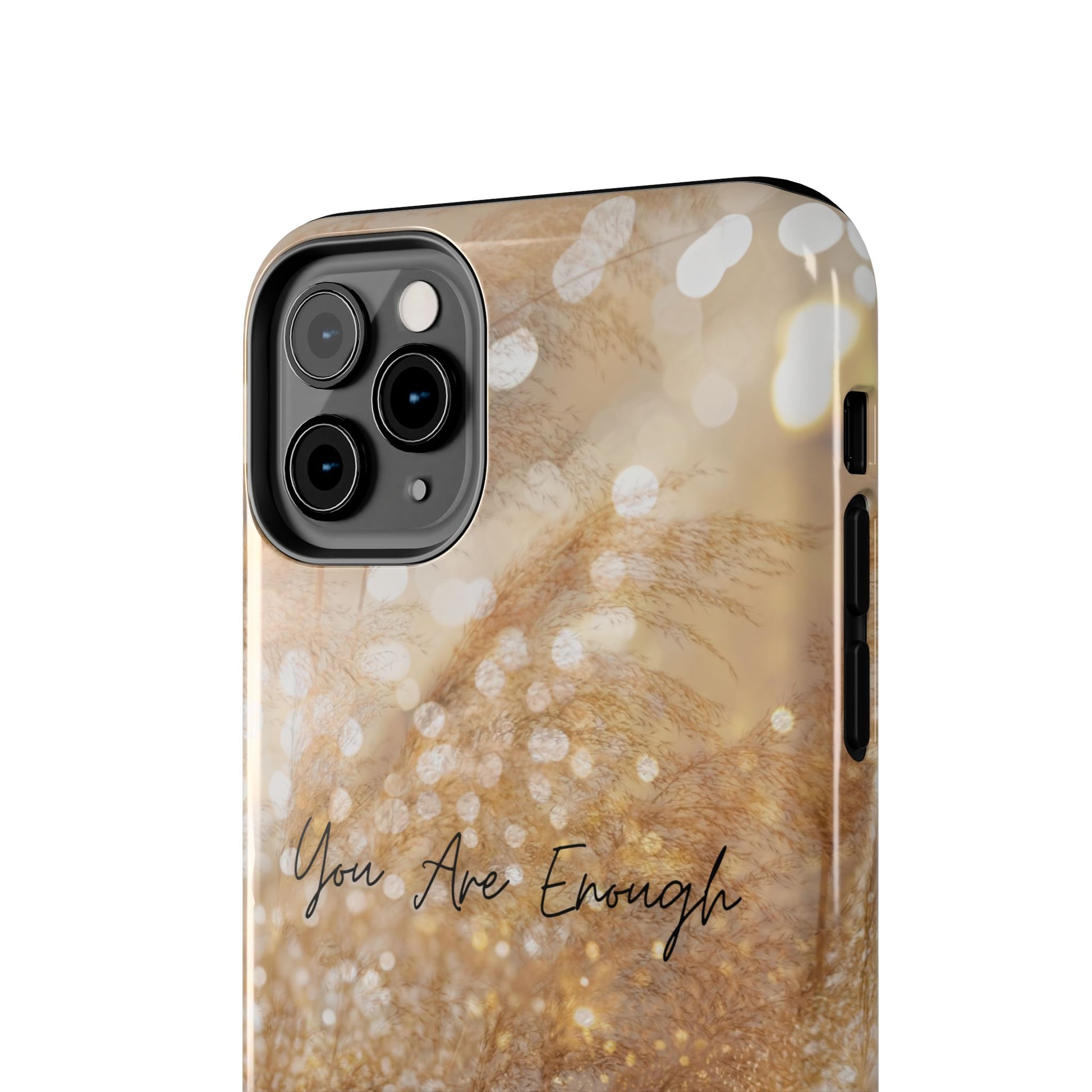 Inspirational Tough Phone Case – You Are Enough