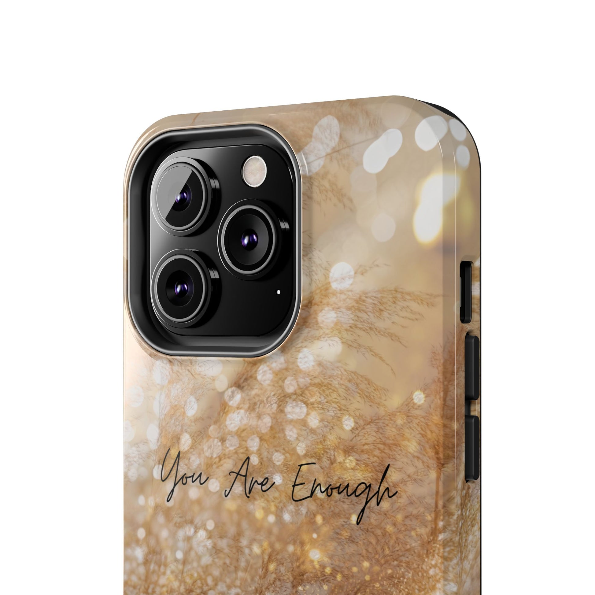 Inspirational Tough Phone Case – You Are Enough