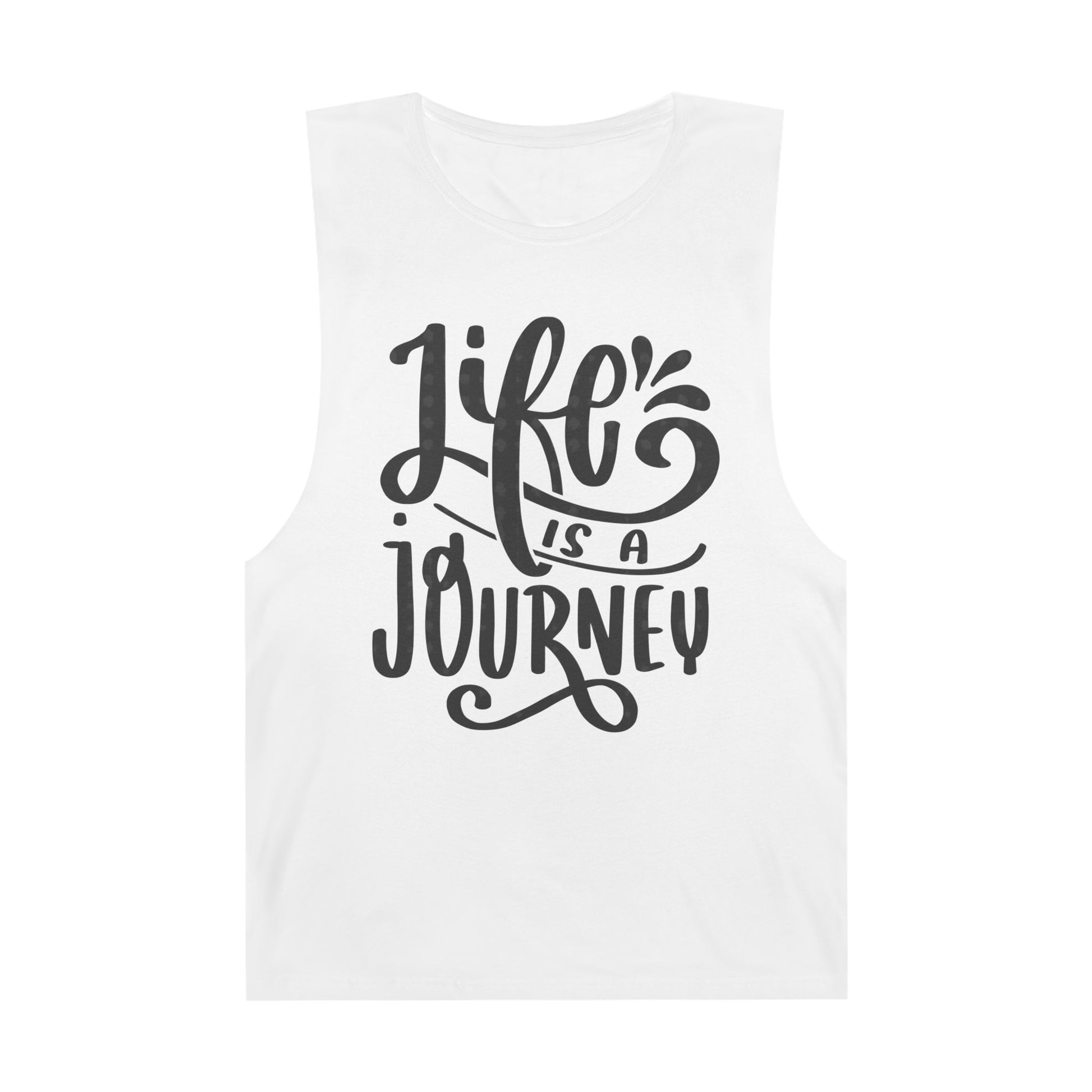 Inspirational Unisex Tank Top - 'Life is a Journey' & 'Things Change Around You'