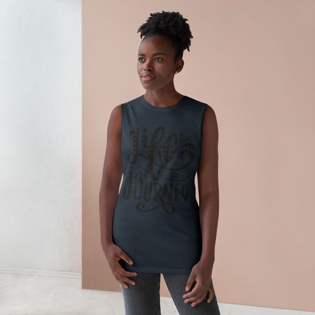 Inspirational Unisex Tank Top - 'Life is a Journey' & 'Things Change Around You'