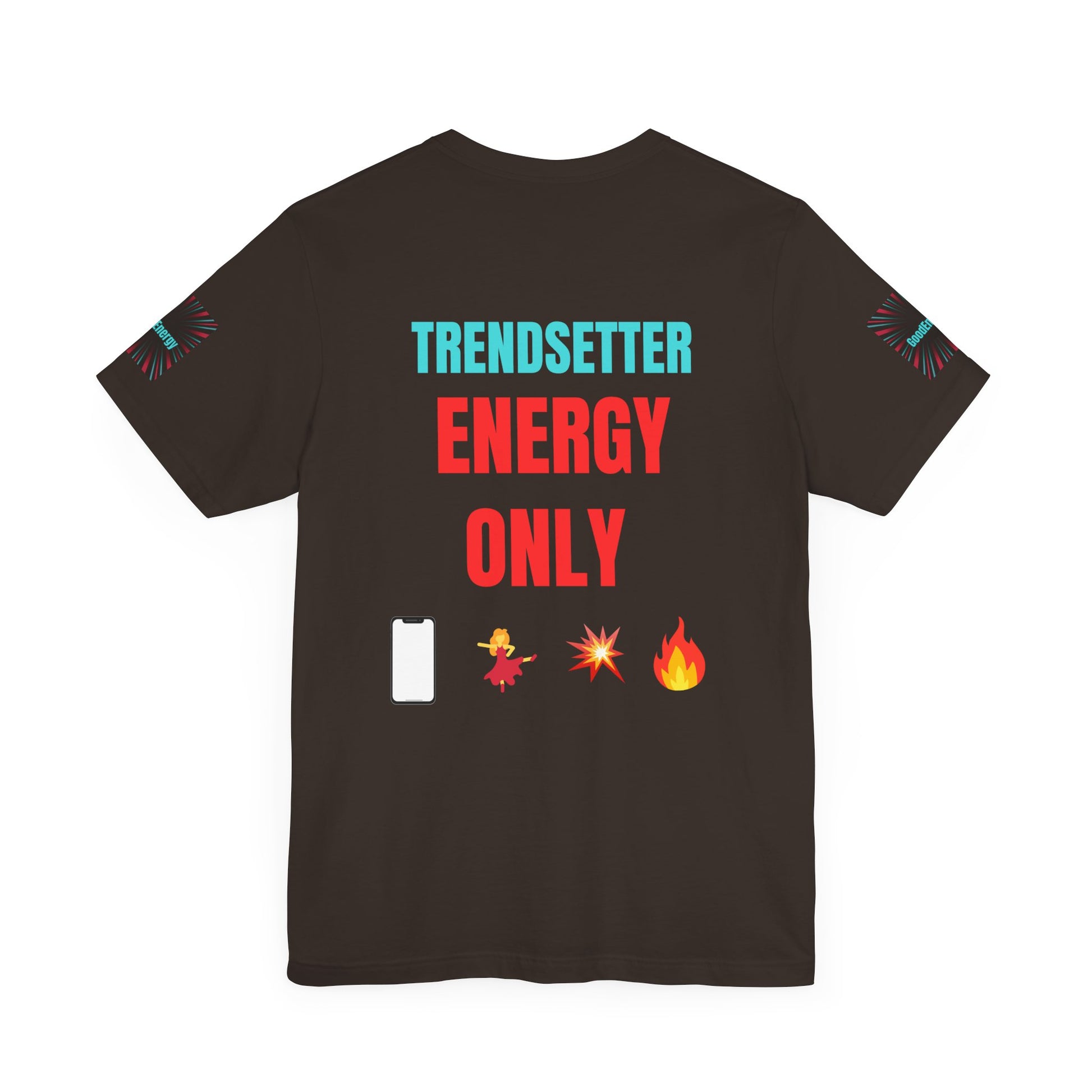 Trendy Unisex Tee, Trendsetter Energy Only Shirt, Cool Graphic Tee, Stylish Casual Wear, Gift for Fashion Lovers, Summer Vibes