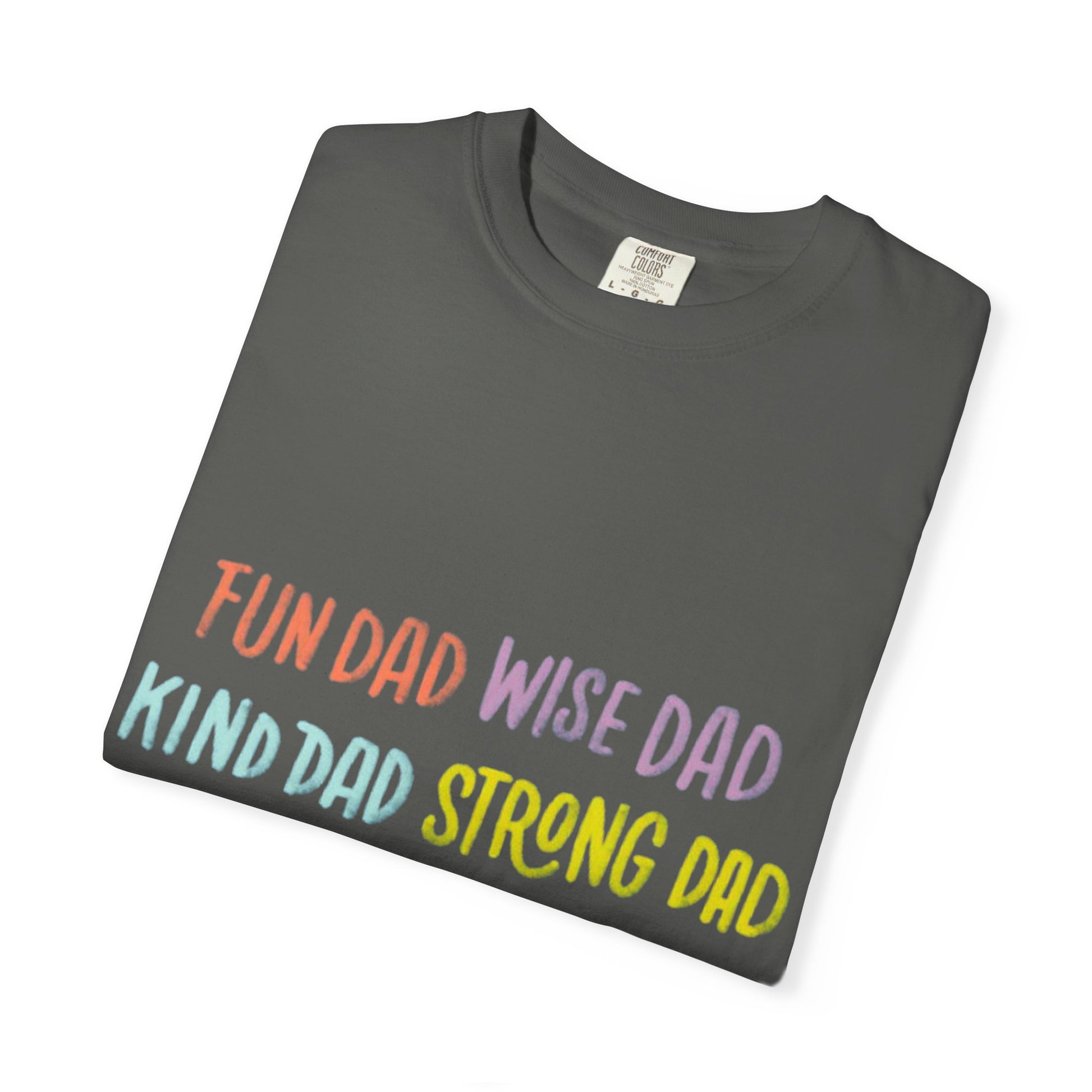 Happy Father's Day Unisex T-Shirt - Celebrating 'Fun Dad', 'Wise Dad', and More!