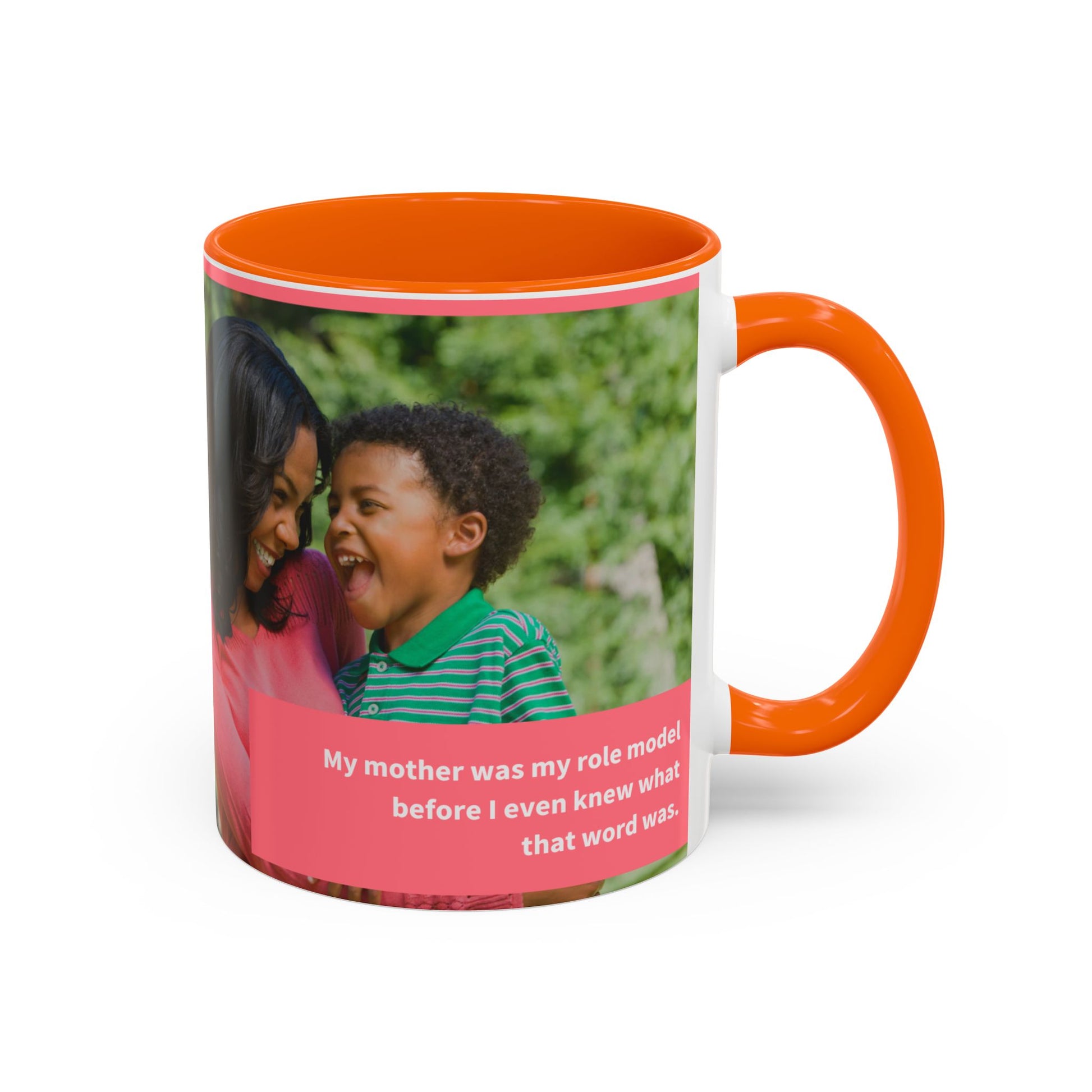 Inspirational Mother's Day Coffee Mug - 11 & 15oz