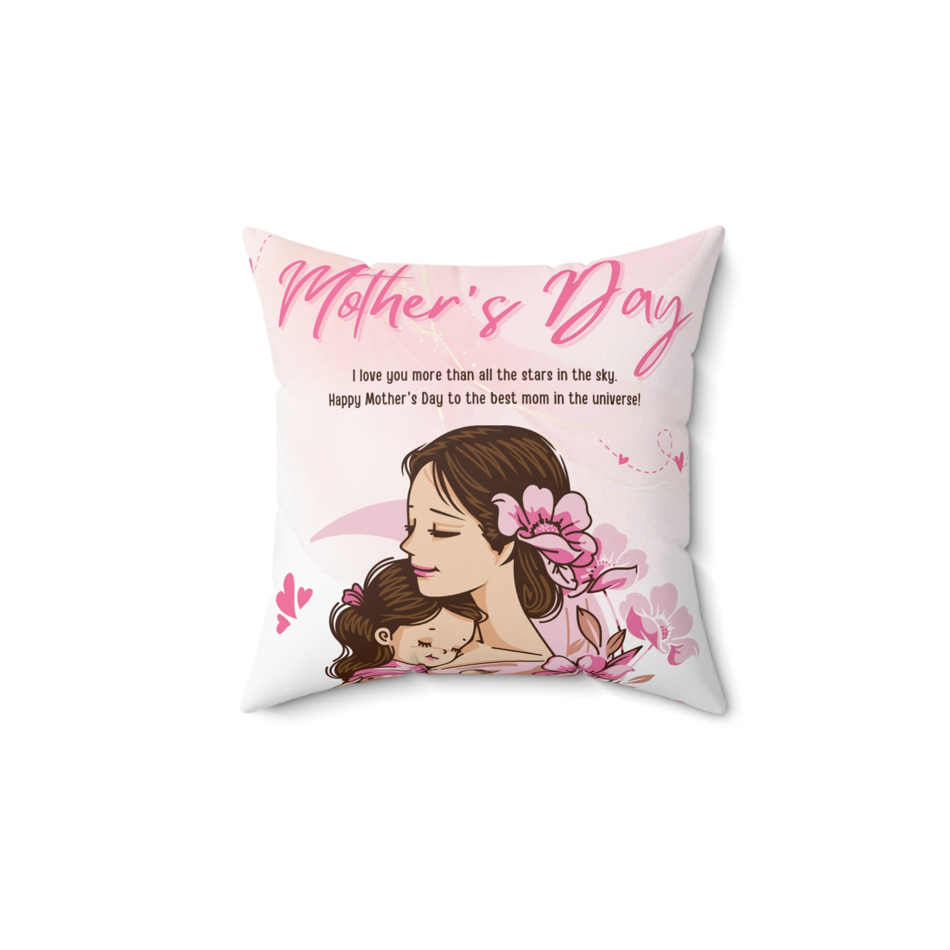 Mother's Day Floral Square Pillow - Love You More Than Stars