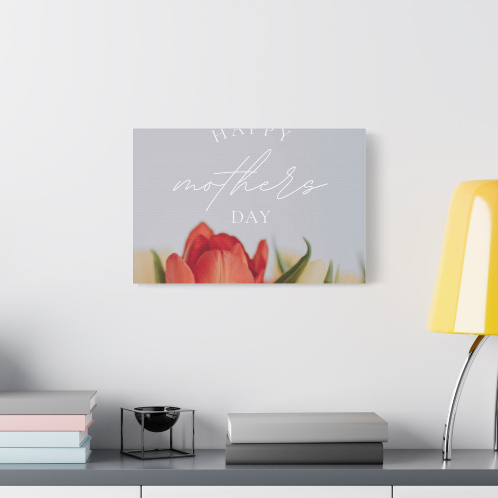 Mother's Day Matte Canvas Wall Art - Floral Design