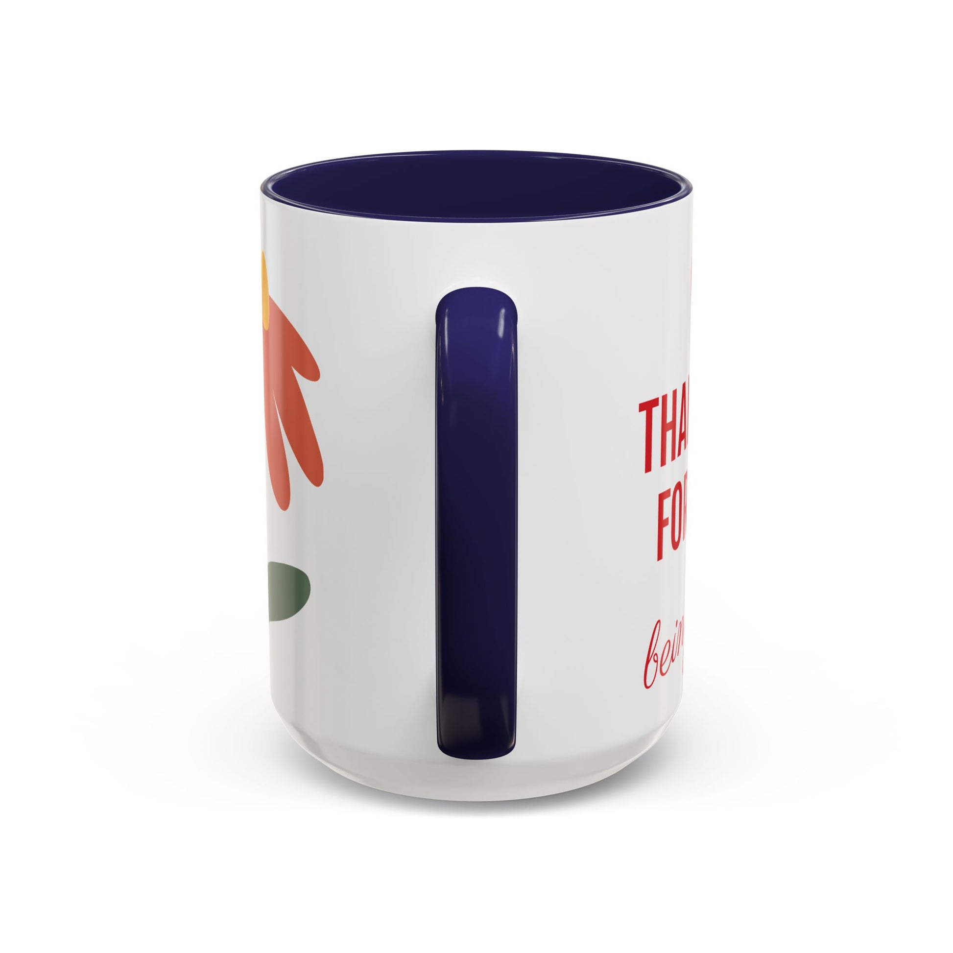 Mother's Day Accent Coffee Mug - "You’re a Mother Like No Other" Floral Design, Perfect Gift for Moms