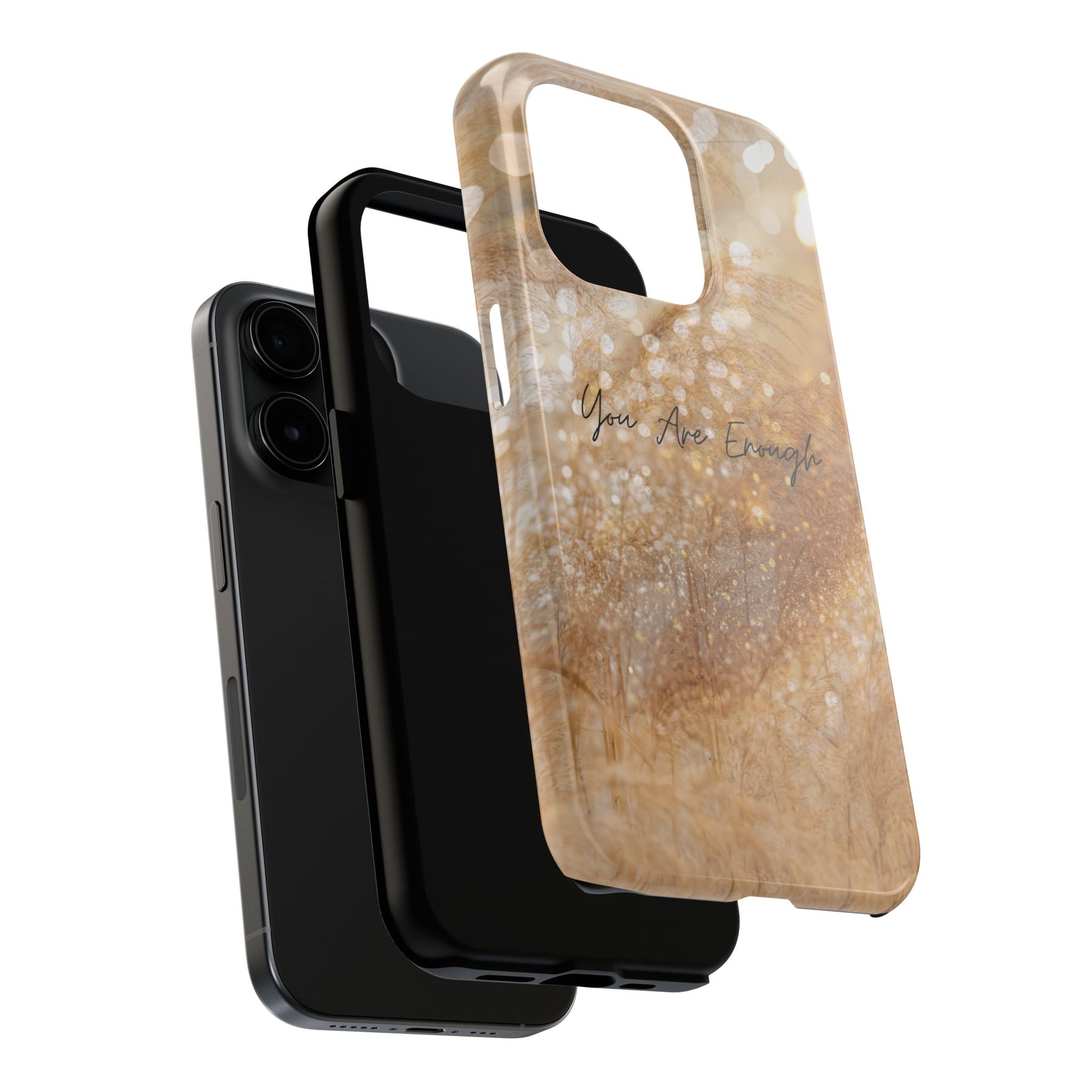 Inspirational Tough Phone Case – You Are Enough
