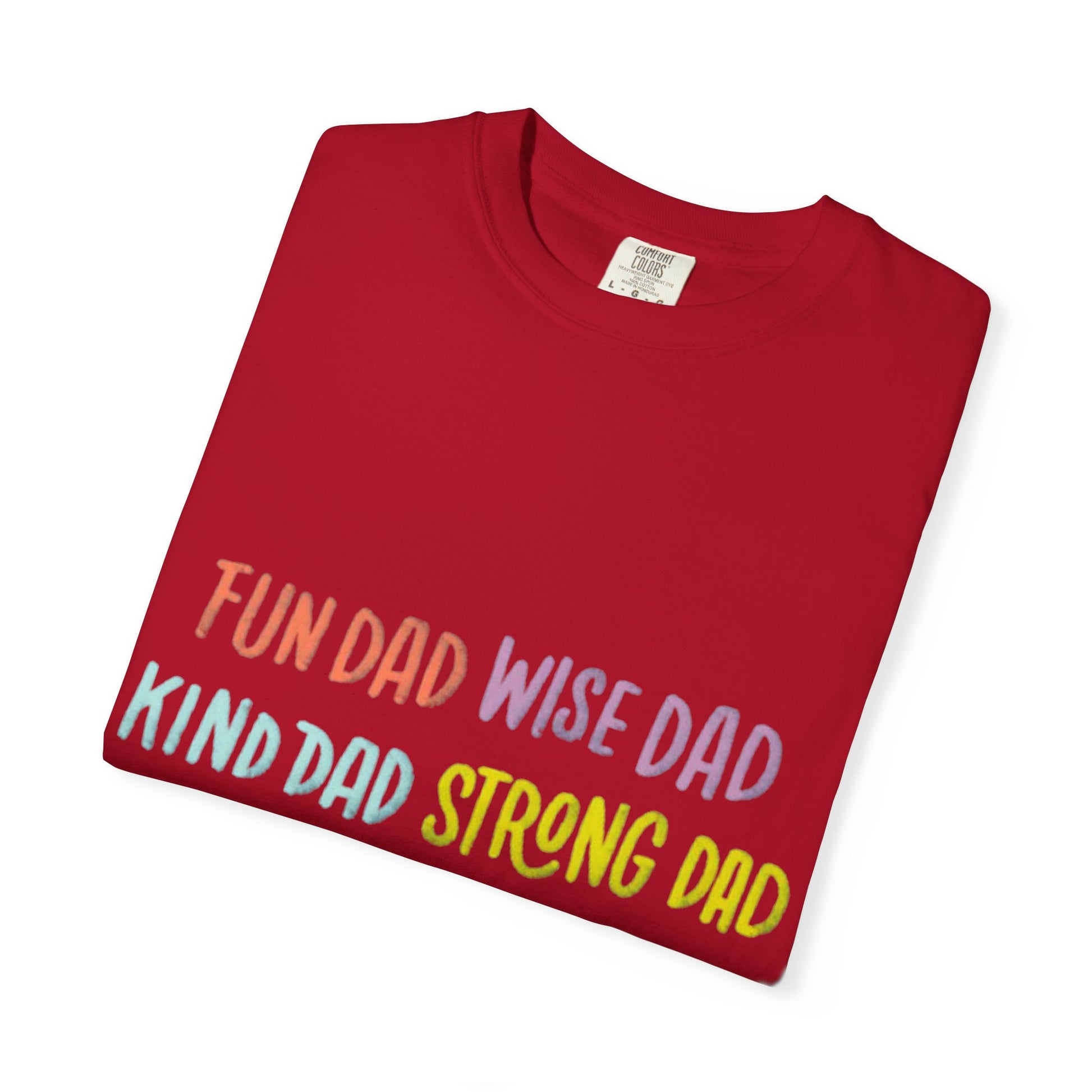 Happy Father's Day Unisex T-Shirt - Celebrating 'Fun Dad', 'Wise Dad', and More!