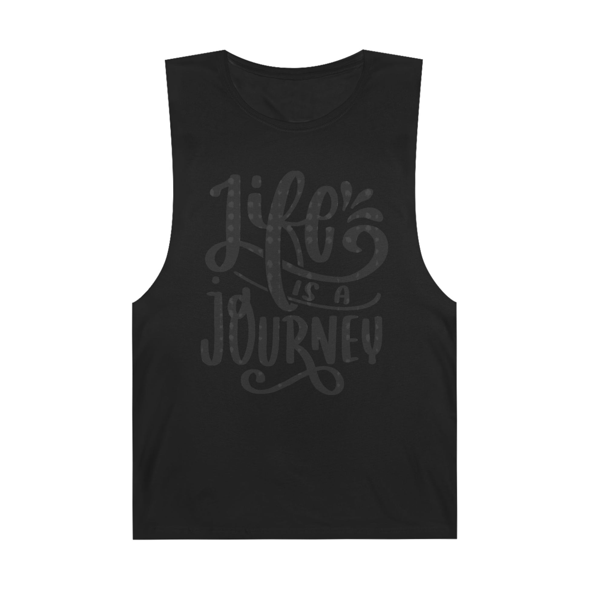 Inspirational Unisex Tank Top - 'Life is a Journey' & 'Things Change Around You'