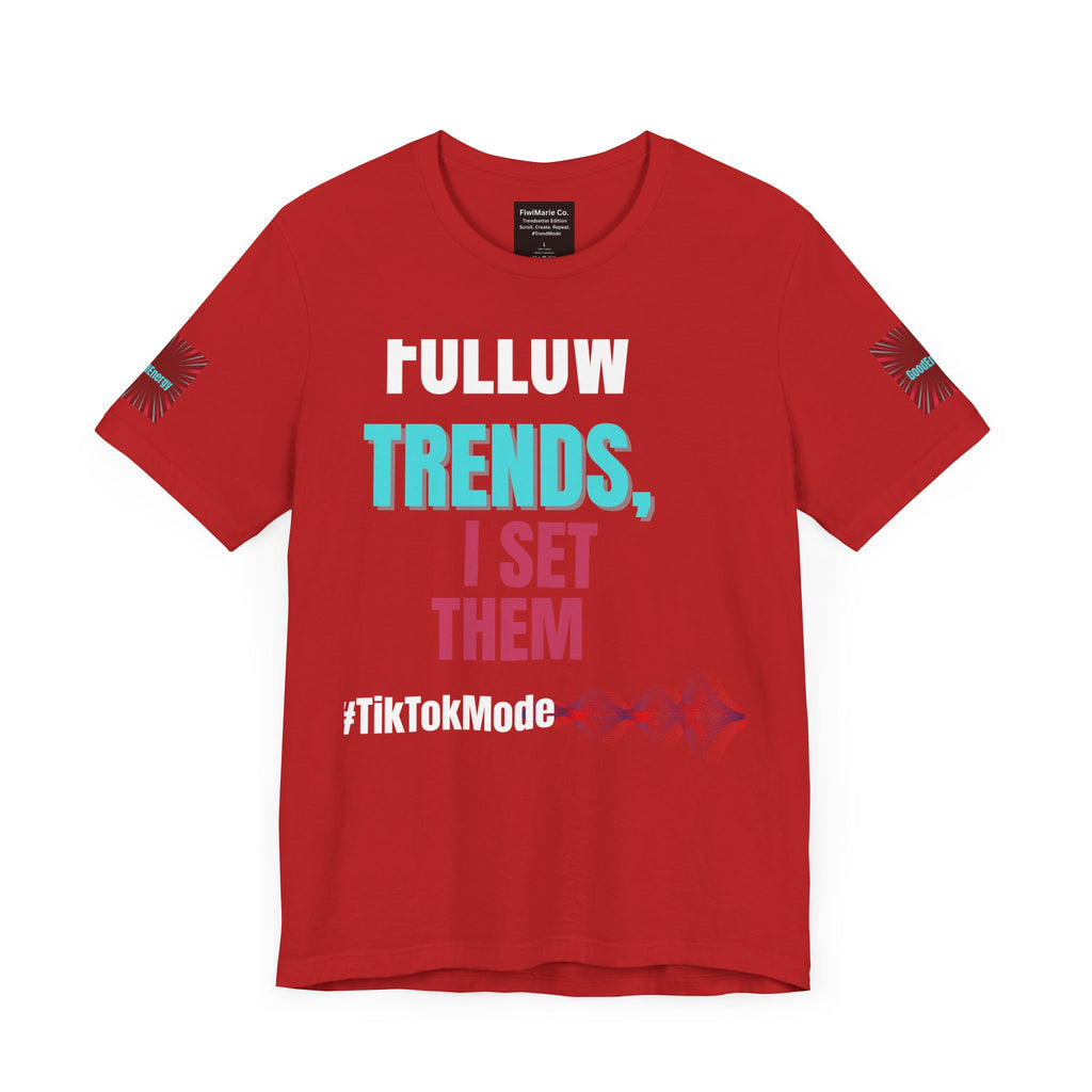 Trendy Unisex Tee, Trendsetter Energy Only Shirt, Cool Graphic Tee, Stylish Casual Wear, Gift for Fashion Lovers, Summer Vibes