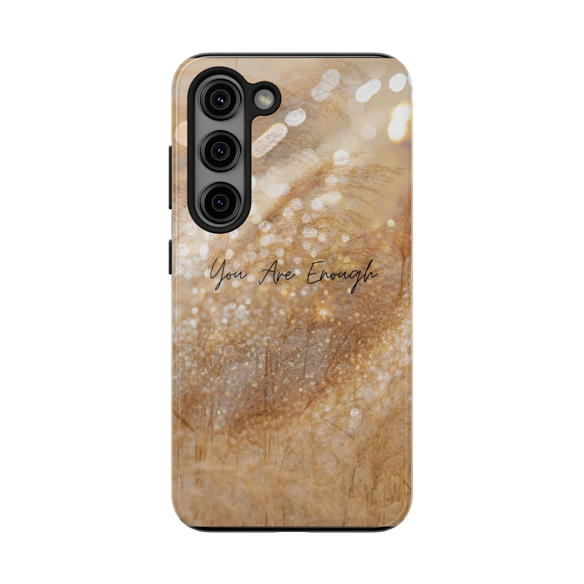 Inspirational Tough Phone Case – You Are Enough
