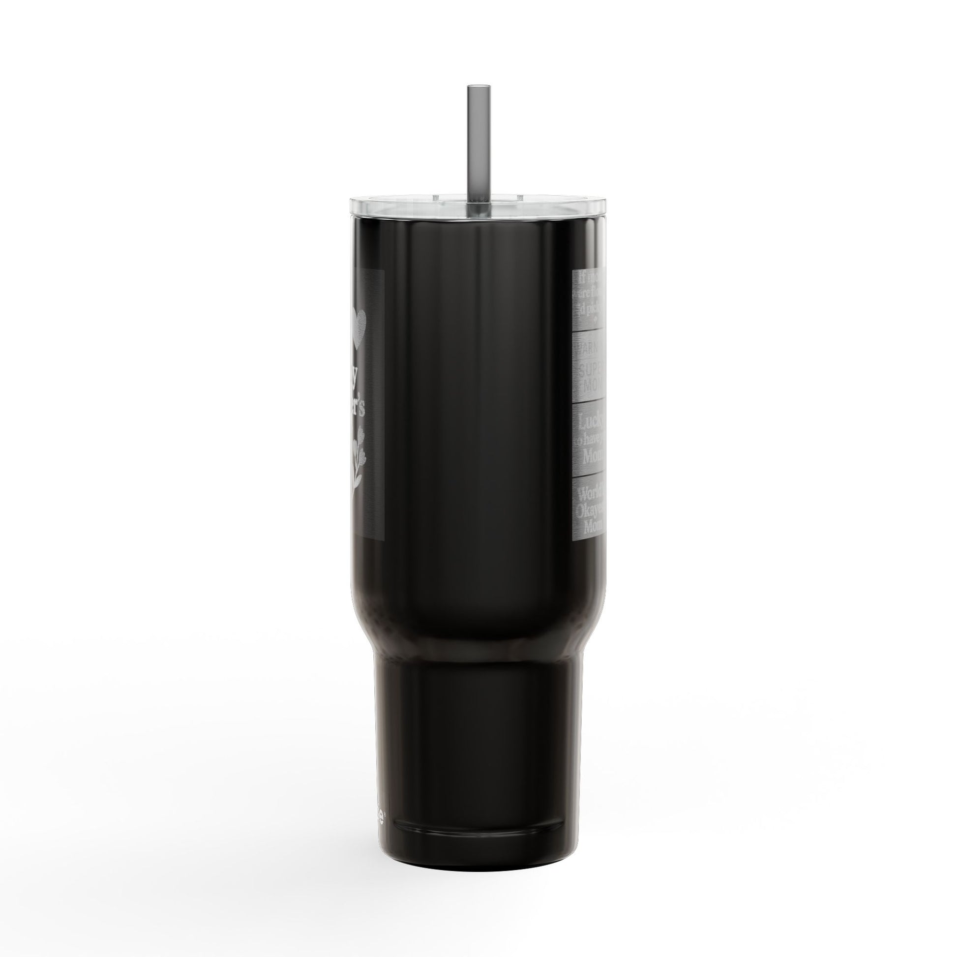 Happy Mother's Day Insulated Tumbler - 40oz with Lid & Straw