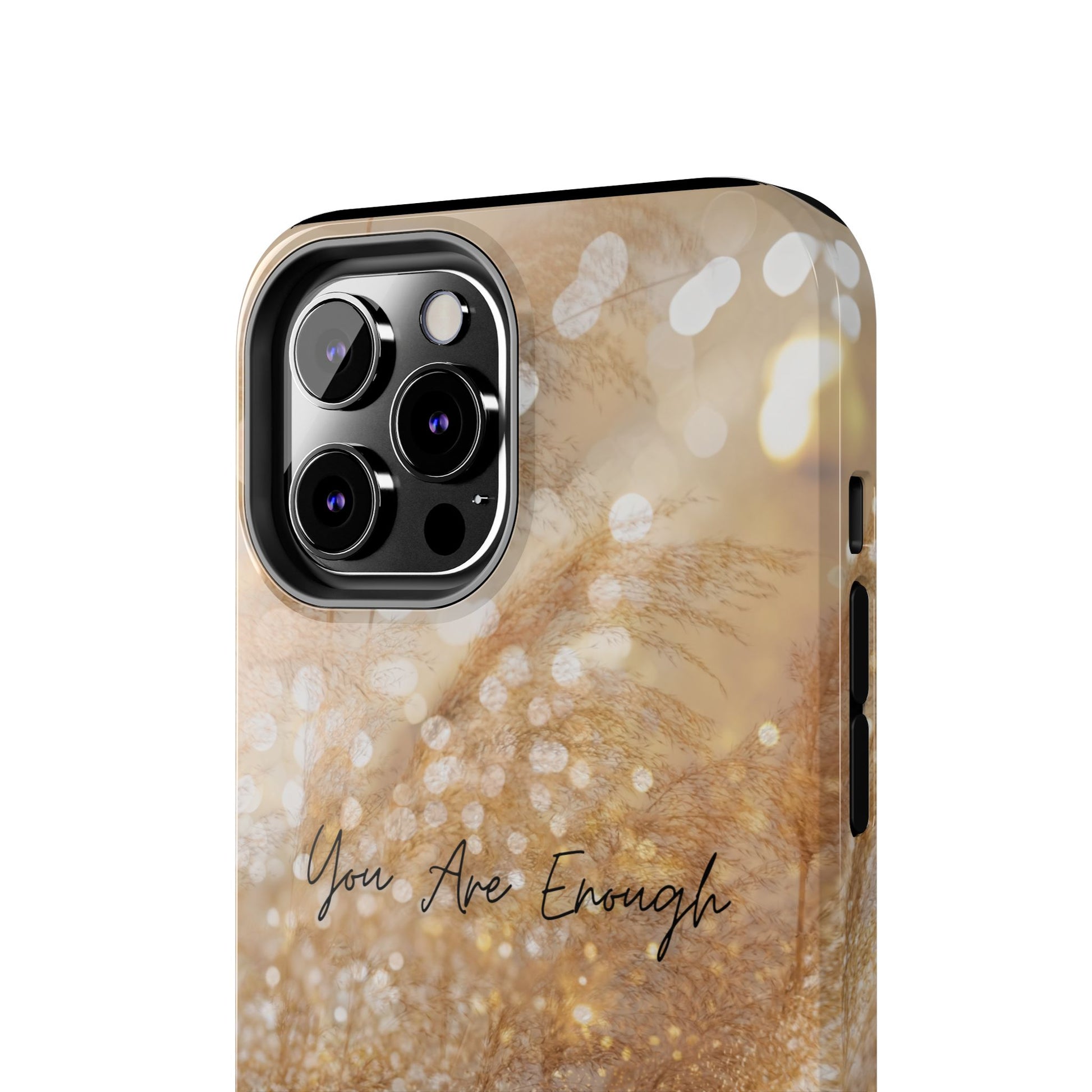 Inspirational Tough Phone Case – You Are Enough