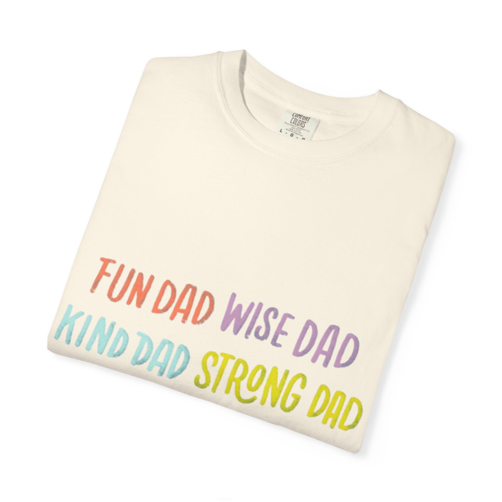 Happy Father's Day Unisex T-Shirt - Celebrating 'Fun Dad', 'Wise Dad', and More!