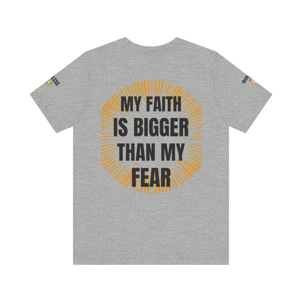 Faith Over Fear T-Shirt for Inspiration and Empowerment, Unisex Short Sleeve Tee for Motivational Gifts, Spiritual Apparel, Mindfulness