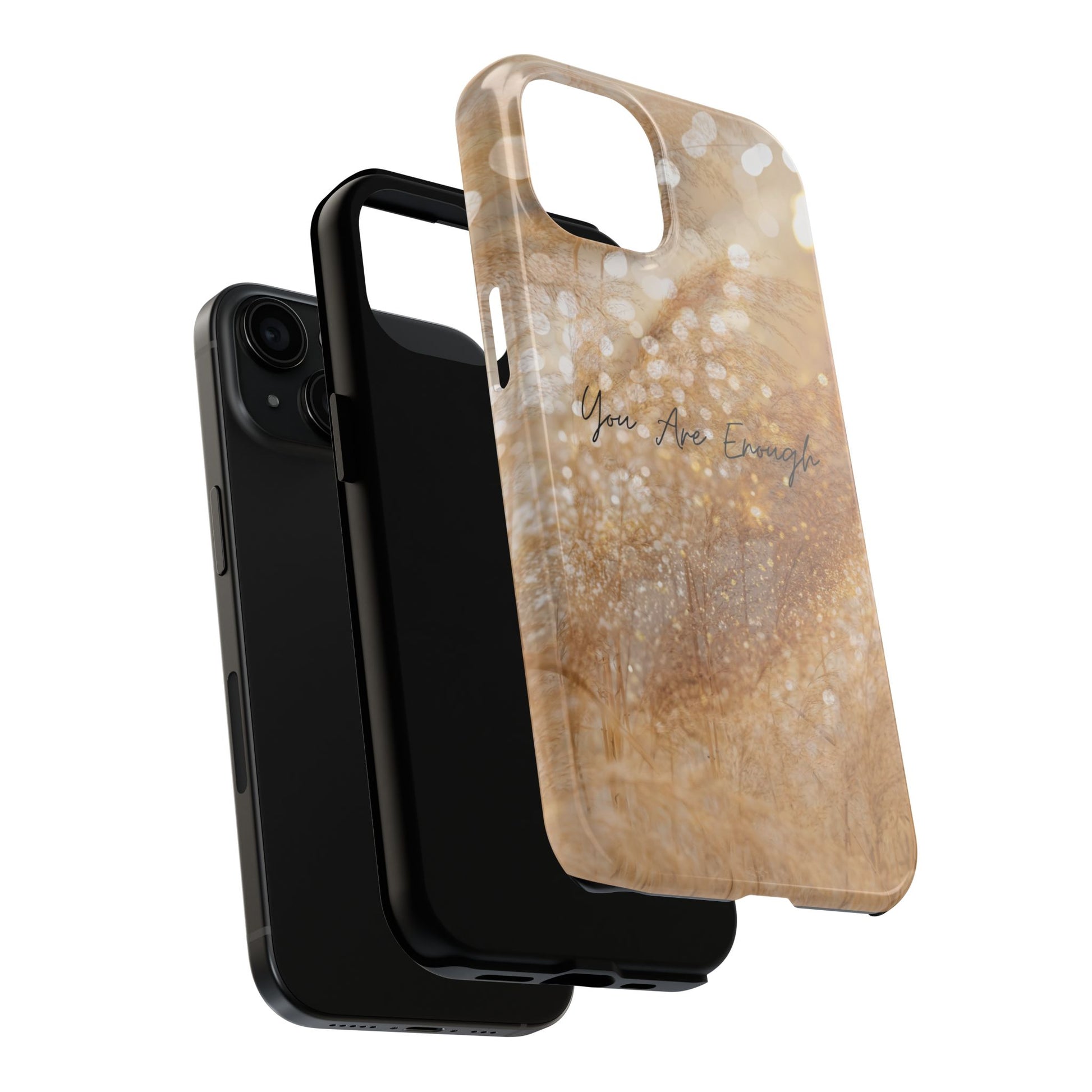 Inspirational Tough Phone Case – You Are Enough