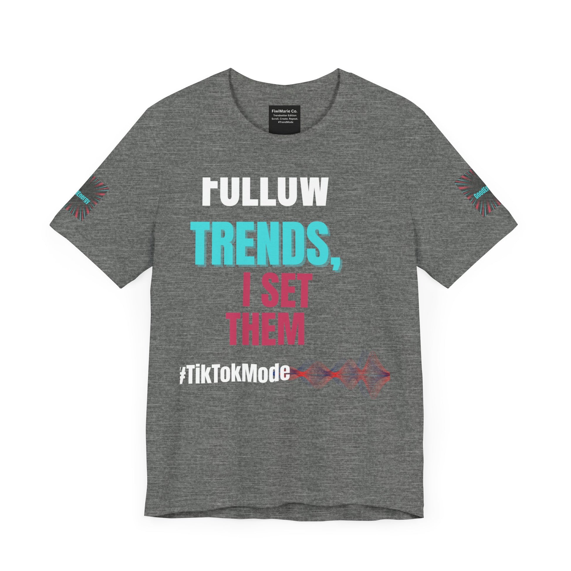 Trendy Unisex Tee, Trendsetter Energy Only Shirt, Cool Graphic Tee, Stylish Casual Wear, Gift for Fashion Lovers, Summer Vibes