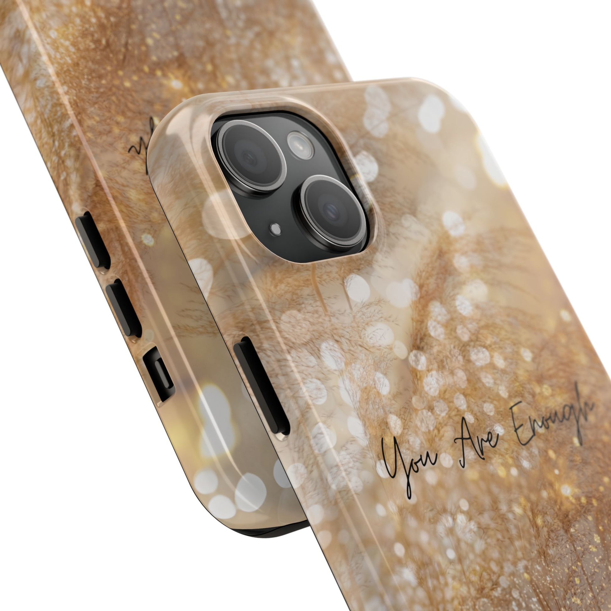 Inspirational Tough Phone Case – You Are Enough