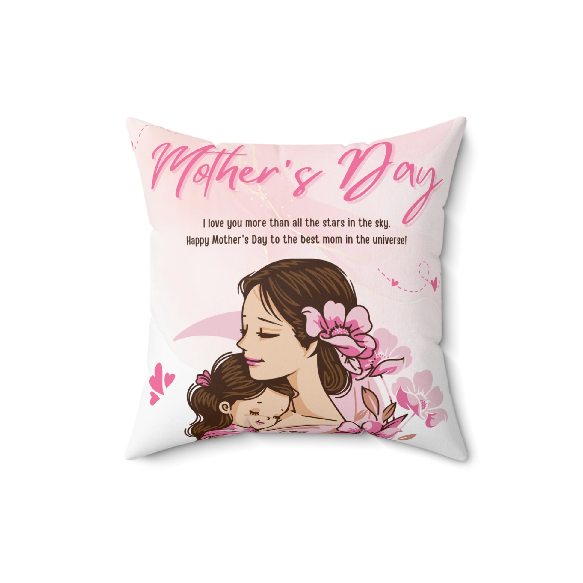 Mother's Day Floral Square Pillow - Love You More Than Stars