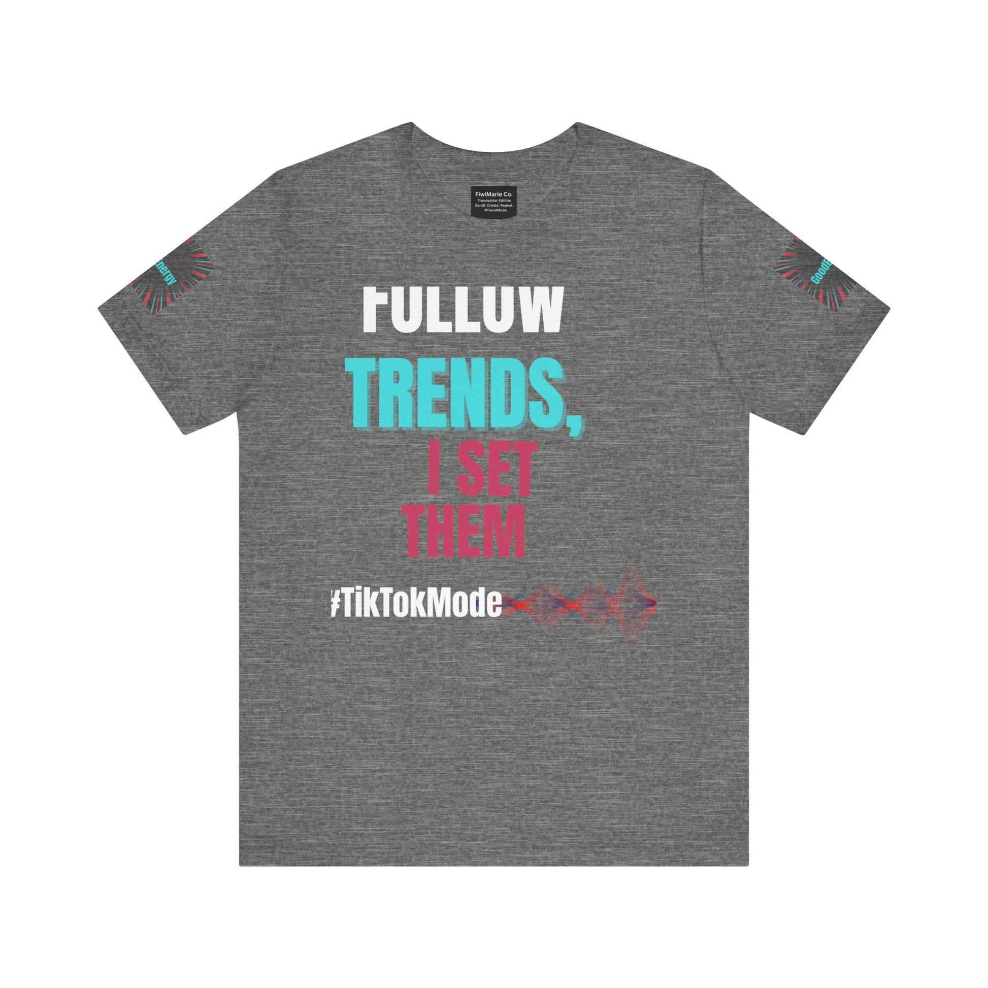 Trendy Unisex Tee, Trendsetter Energy Only Shirt, Cool Graphic Tee, Stylish Casual Wear, Gift for Fashion Lovers, Summer Vibes