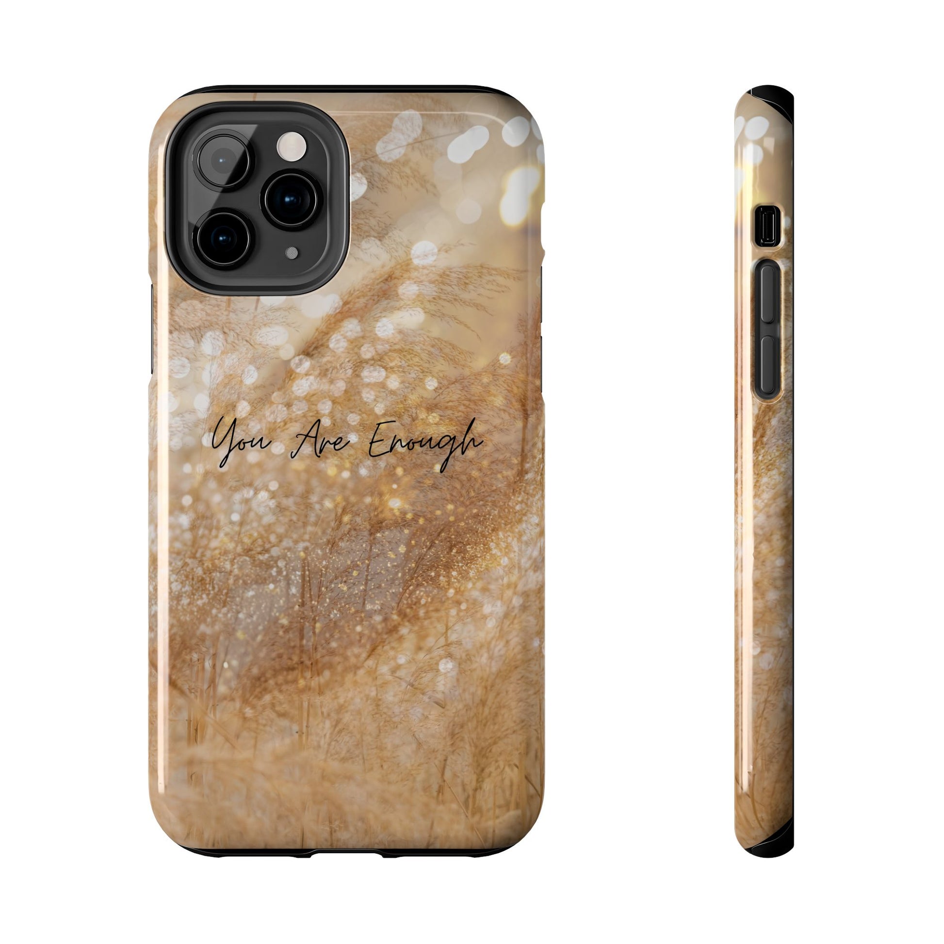 Inspirational Tough Phone Case – You Are Enough