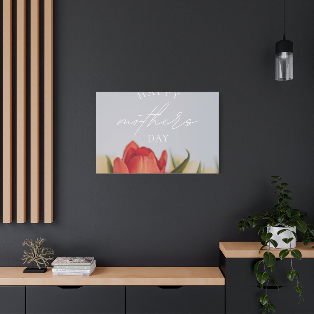 Mother's Day Matte Canvas Wall Art - Floral Design