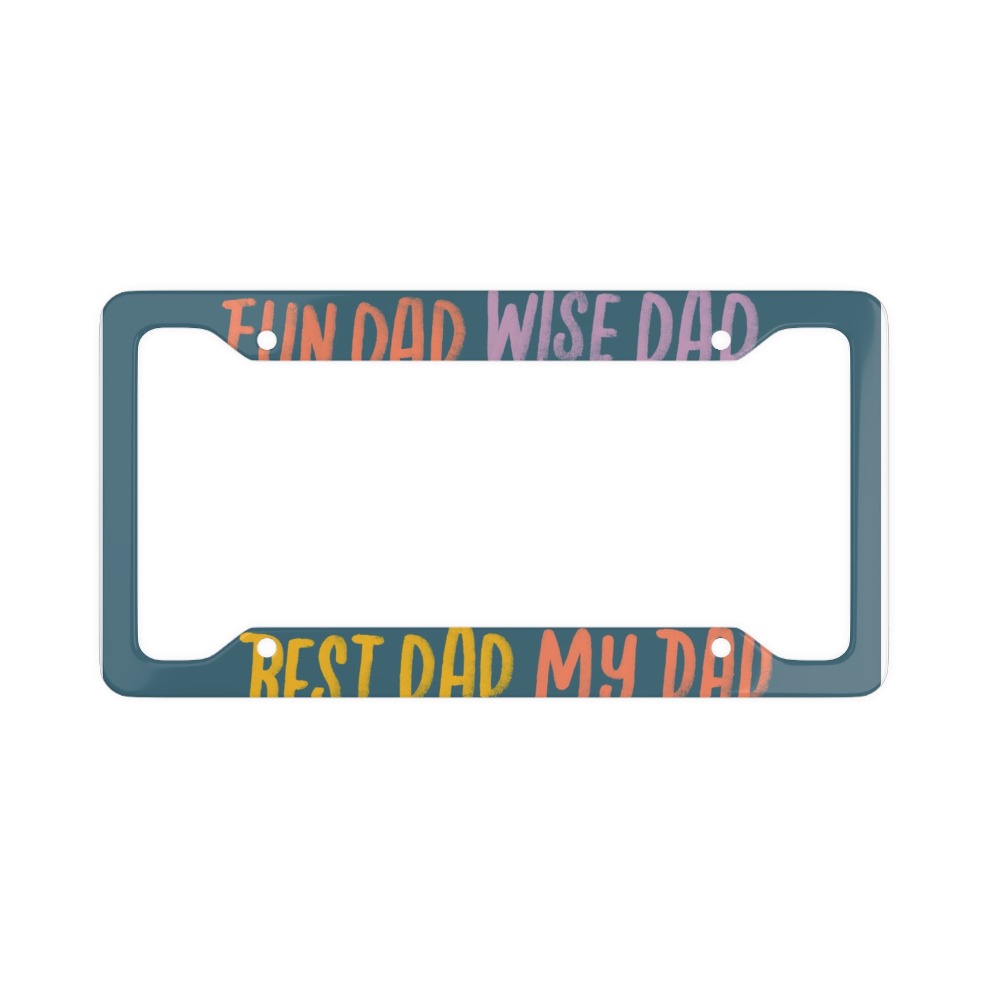 Colorful Dad License Plate Frame - Perfect Gift for Father's Day