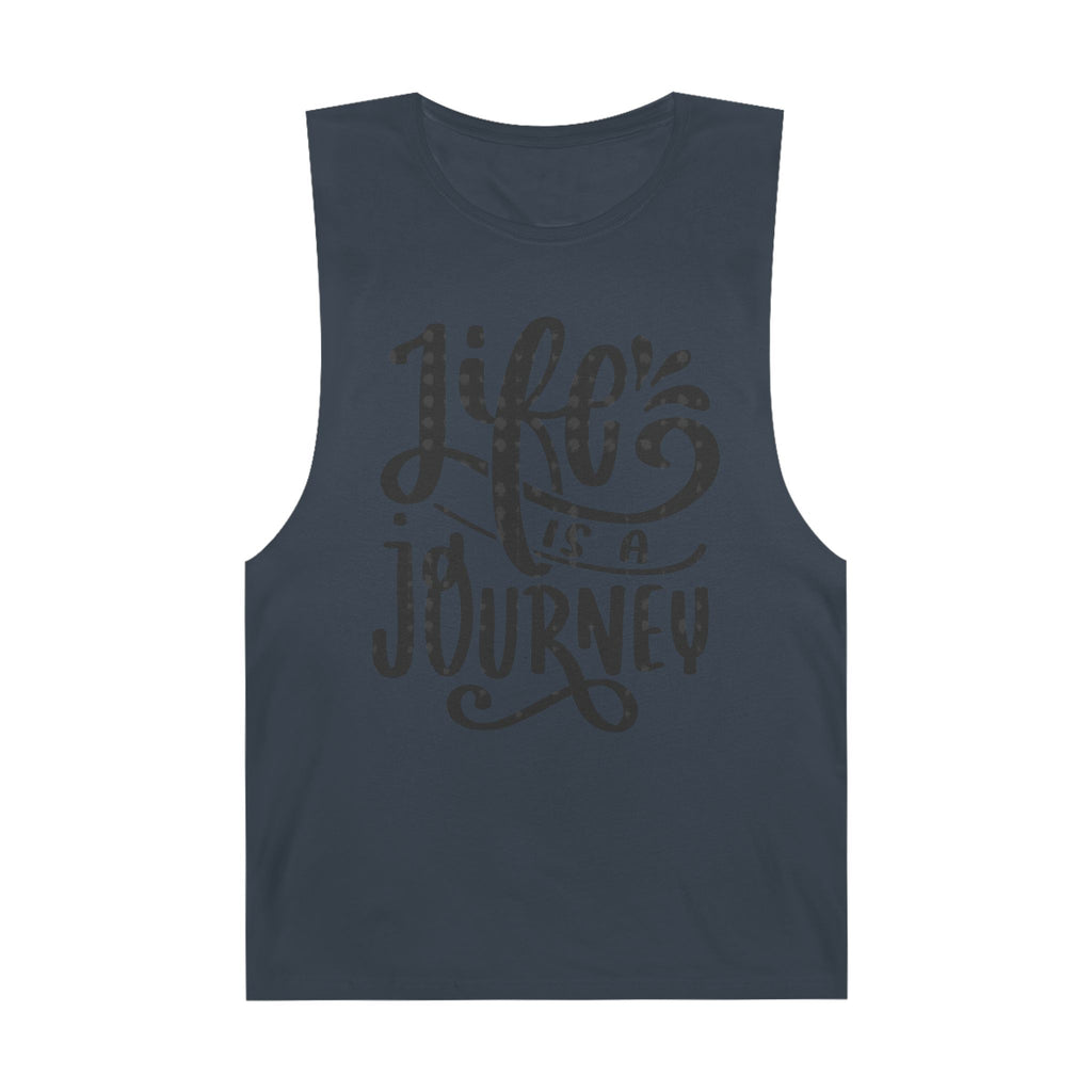 Inspirational Unisex Tank Top - 'Life is a Journey' & 'Things Change Around You'
