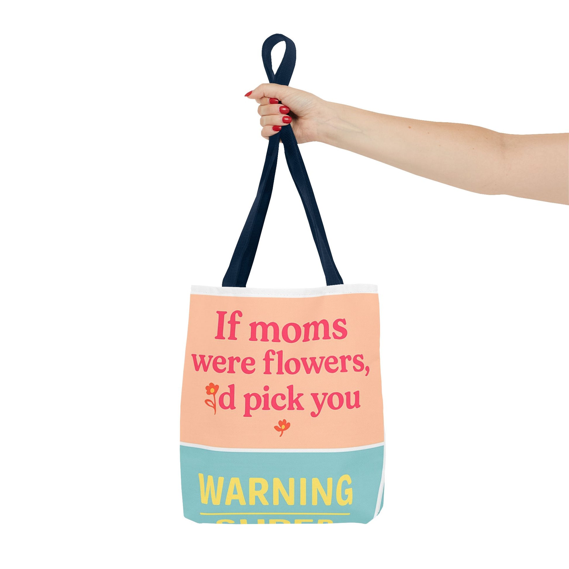 Floral Quote Tote Bag for Moms - Perfect Gift for Mother’s Day
