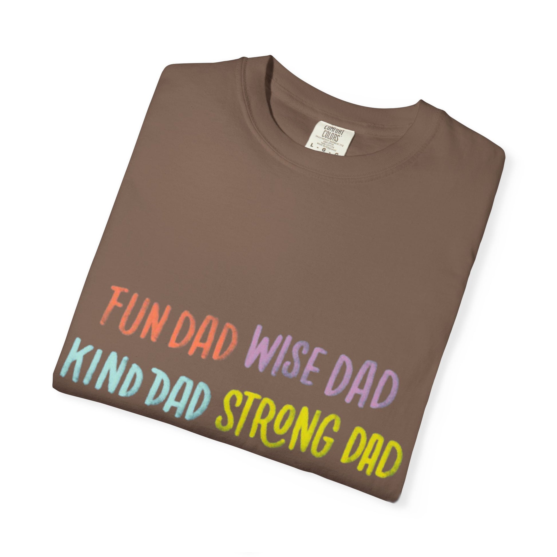 Happy Father's Day Unisex T-Shirt - Celebrating 'Fun Dad', 'Wise Dad', and More!