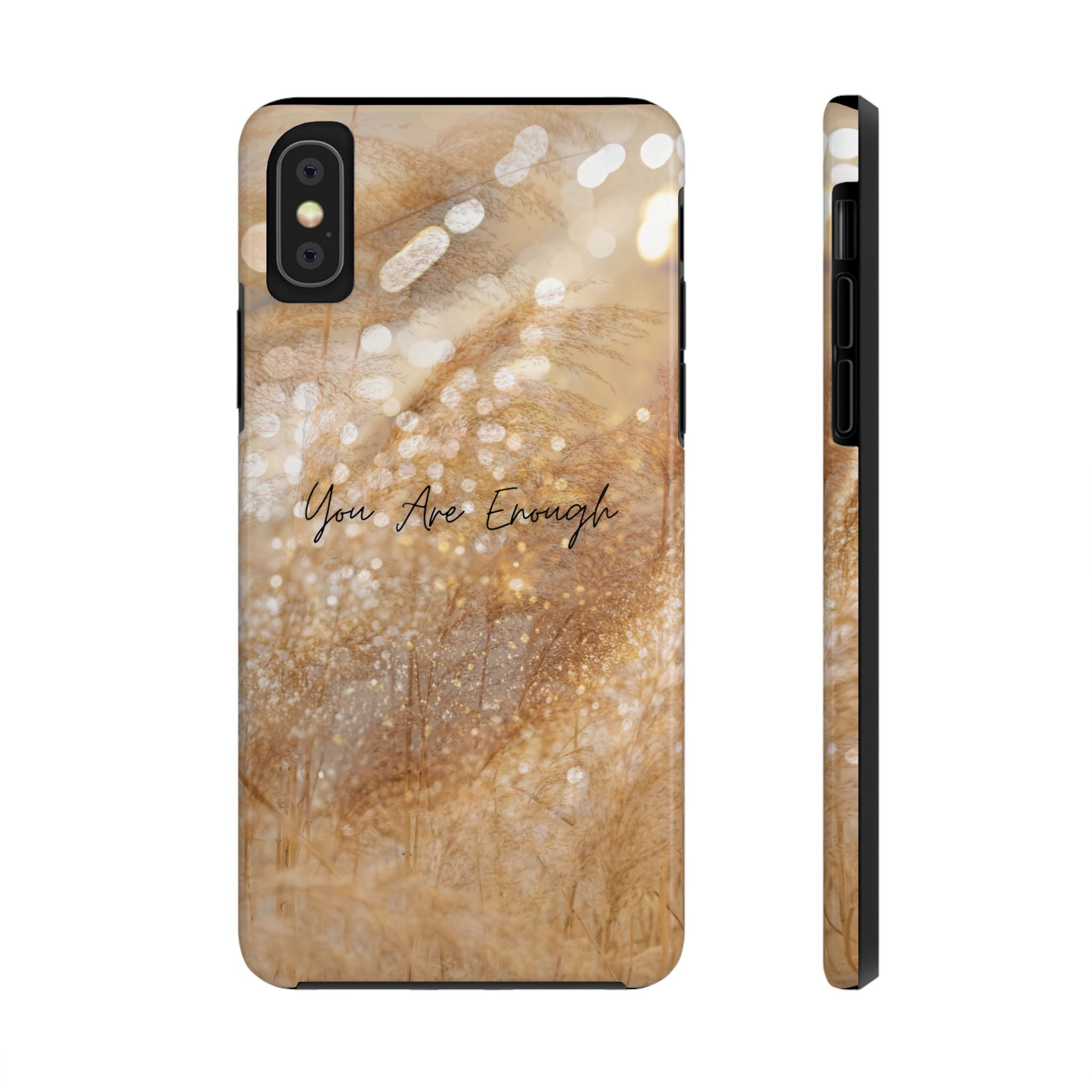 Inspirational Tough Phone Case – You Are Enough