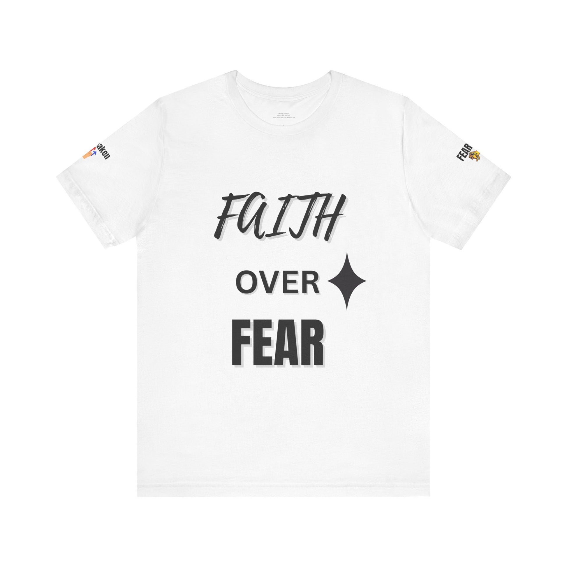 Faith Over Fear T-Shirt for Inspiration and Empowerment, Unisex Short Sleeve Tee for Motivational Gifts, Spiritual Apparel, Mindfulness