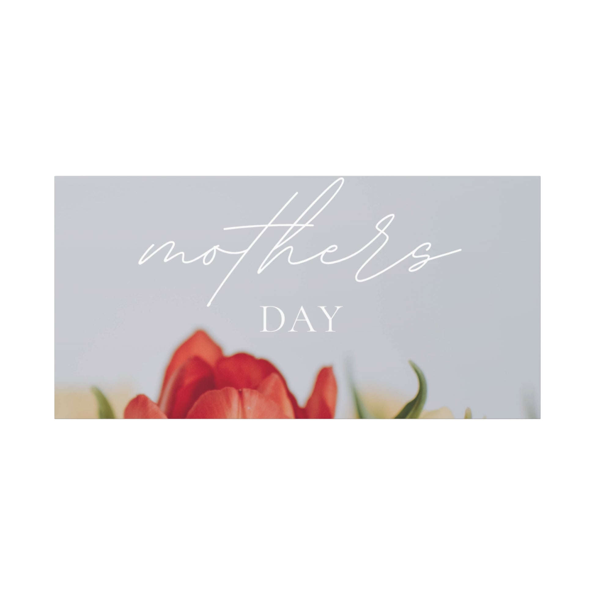 Mother's Day Matte Canvas Wall Art - Floral Design