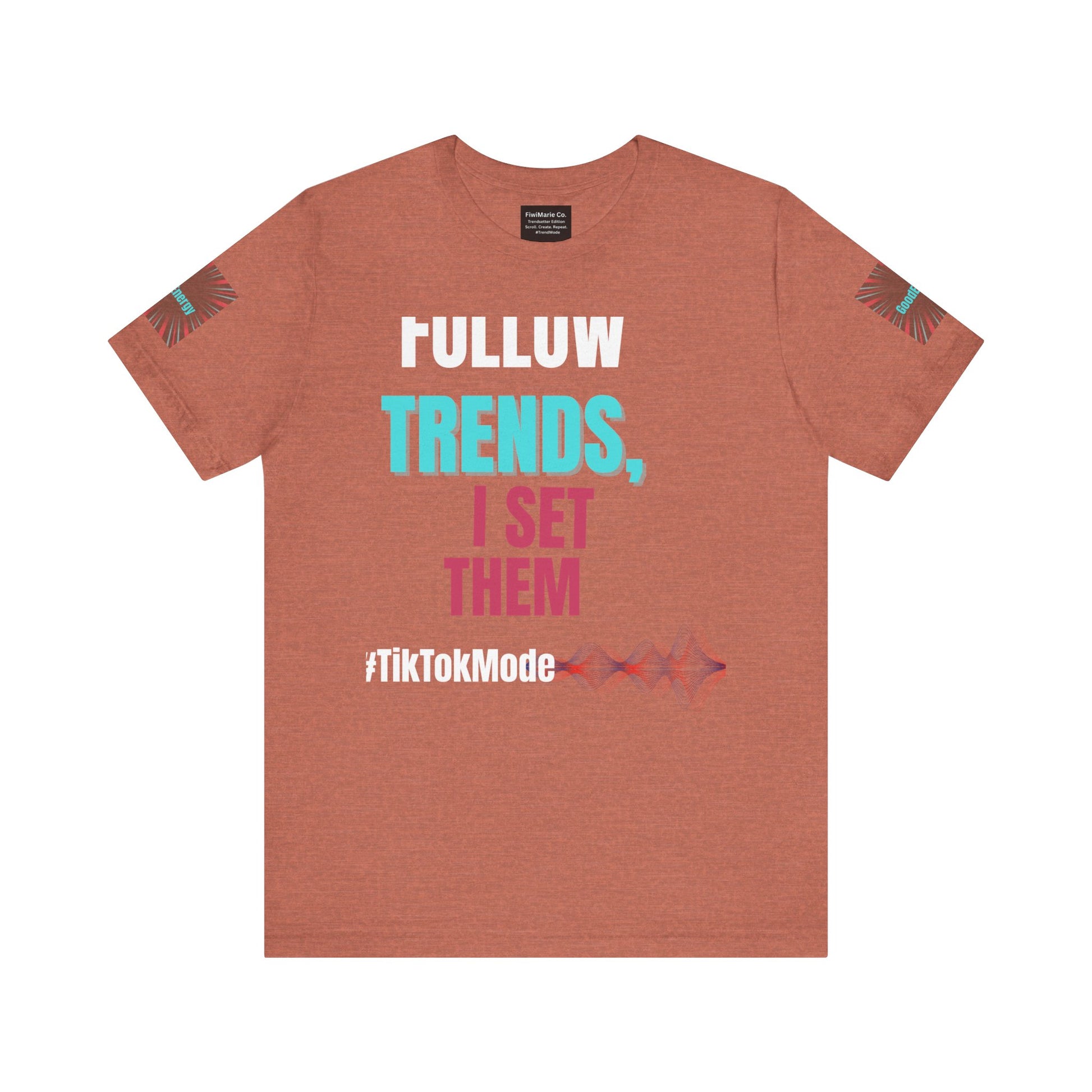 Trendy Unisex Tee, Trendsetter Energy Only Shirt, Cool Graphic Tee, Stylish Casual Wear, Gift for Fashion Lovers, Summer Vibes